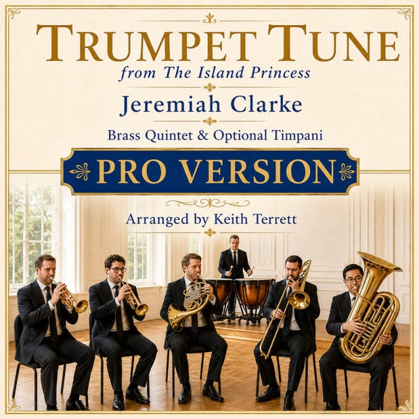 Trumpet Tune from the Island Princess for Pro Brass Quintet