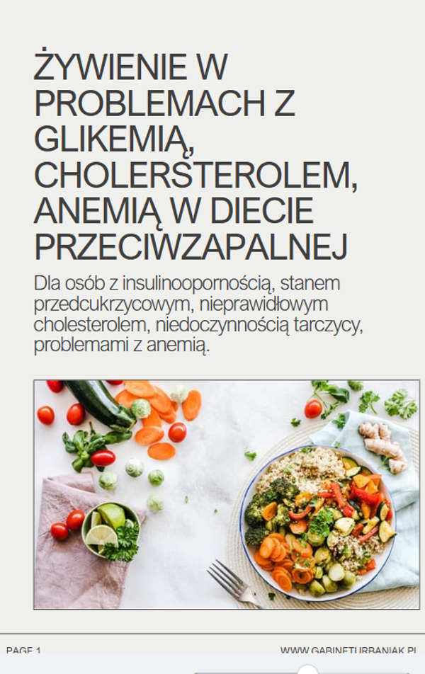 Problem z glikemią, anemią, cholesterolem - przeciwzapalna