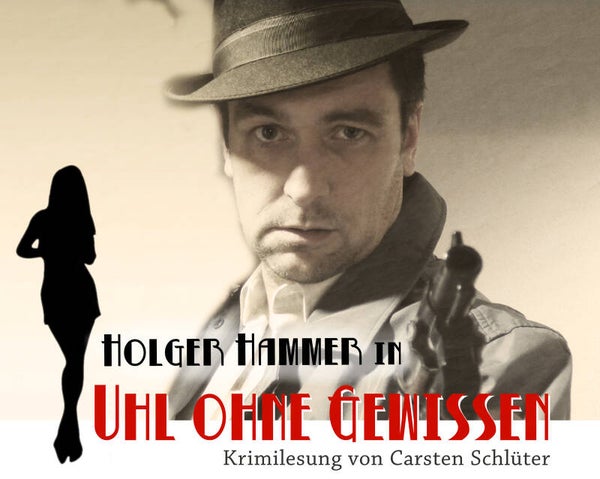 Uhl ohne Gewissen (Hörbuch)