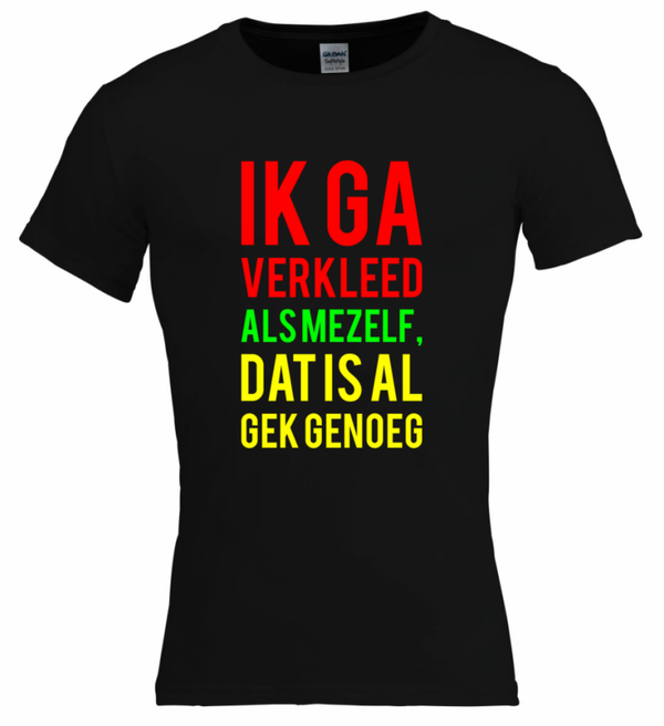 ik ga verkleed als me zelf