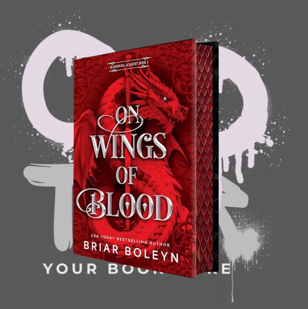 On Wings Of Blood - Briar Boleyn - Dark Academia Romantasy - Bloodwing Academy - ENG - Part 1 - 🌶️🌶️🌶️🌶️