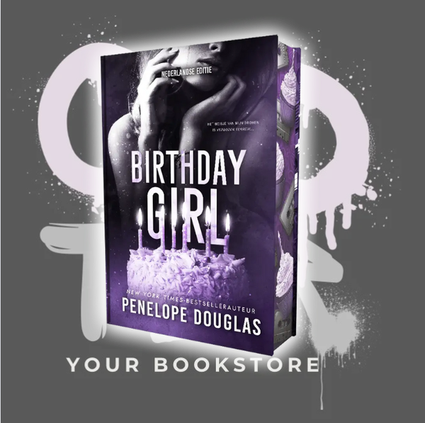 Birthday Girl - Penelope Douglas - Romance - Speciale Editie - NL -  🌶️🌶️🌶️
