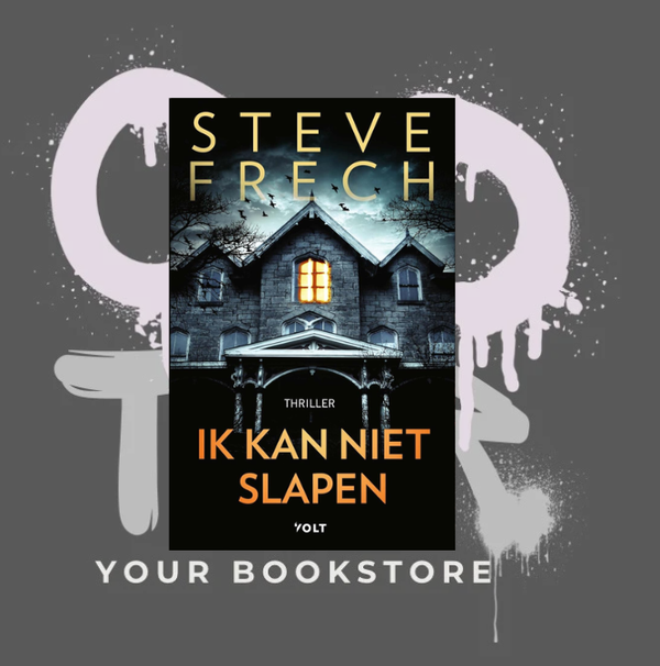 Ik Kan Niet Slapen - Steve Frech - Thriller - NL