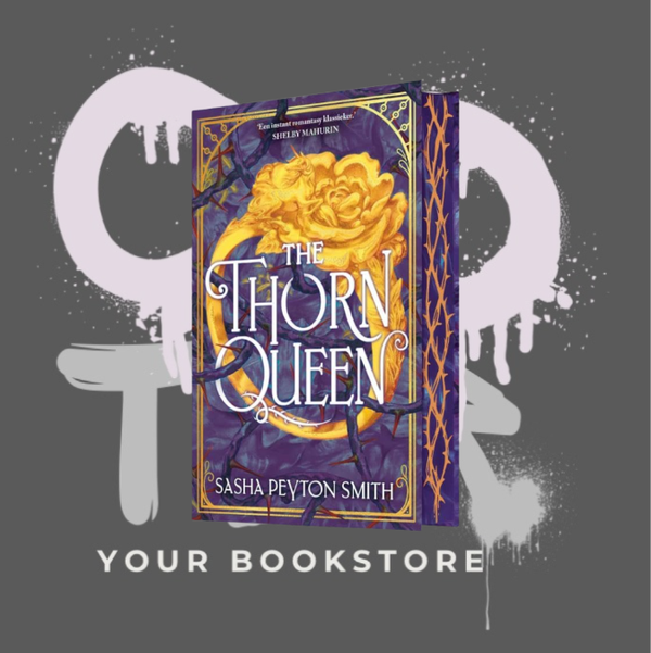 The Thorn Queen - Sasha Peyton Smith - Romantasy - NL - Deel 2 - 🌶️