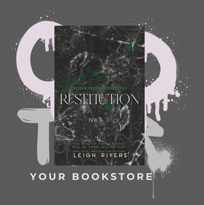 Restitution - Leigh Rivers - Dark Romance - ENG - Part 3 - 🌶️🌶️🌶️🌶️
