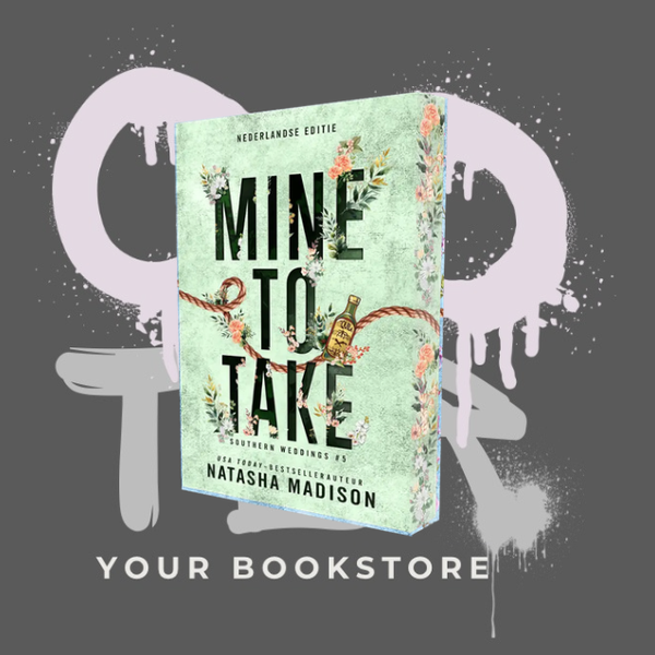 Mine to Take - Natasha Madison - Southern Weddings Serie - Cowboy Romance - NL - Deel 5 - PRE-ORDER -🌶️🌶️🌶️
