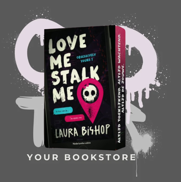 Love me stalk me - Limited Edition - Dark Romcom - NL - PRE-ORDER -🌶️🌶️