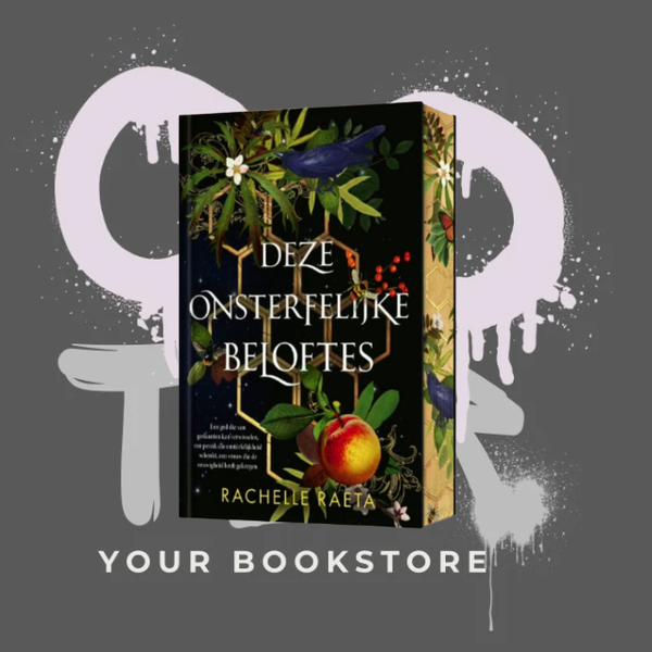 Deze Onsterfelijke Beloftes - Rachelle Raeta - Peaches & Honey Serie -  Fantasy - NL - Deel 1 - PRE-ORDER