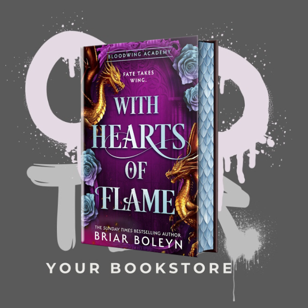 With Hearts of Flame - Briar Boleyn - Dark Academia Romance - ENG - Part 4 - PRE-ORDER - 🌶️🌶️🌶️🌶️