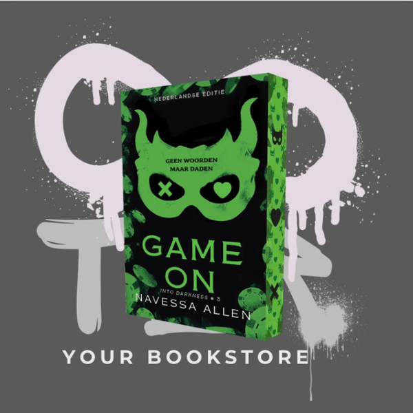 Game On - Navessa Allen - Into Darkness Serie - Dark Romance - Deel 3 - PRE-ORDER -🌶️🌶️🌶️🌶️