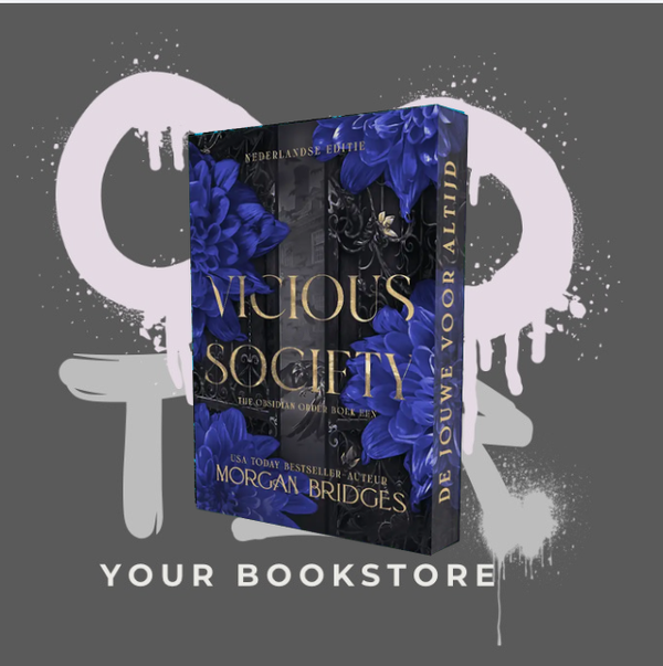 Vicious Society - Morgan Bridges - The Obsidian Order Serie - Dark Romance - NL - Deel 2 - PRE-ORDER -🌶️🌶️🌶️🌶️