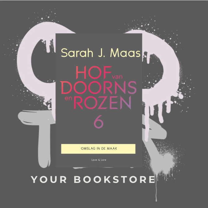 Hof van Doorns en Rozen - Sarah J. Maas - Romantasy Fae’en - NL - Deel 6 (ACOTAR) - PRE ORDER🌶️🌶️