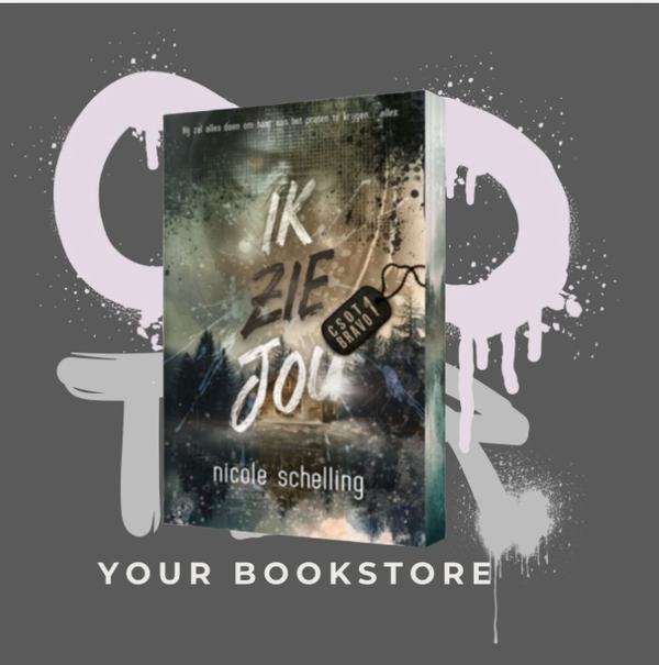 Ik Zie Jou - Nicole Schelling - Dark Romance - C.S.O.T. Bravo 1 - NL - Deel 1 - 🌶️🌶️🌶️