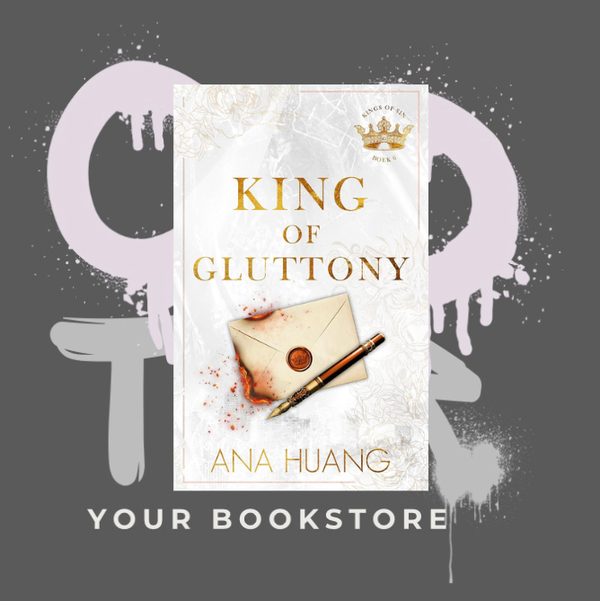 King of Gluttony - Ana Huang - Kings of Sin Serie - Dark Romance - NL - DEEL 6 - PRE-ORDER -🌶️🌶️🌶️