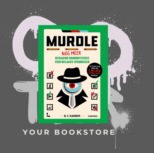 Murdle -  Nog meer uitdagende moordmysteries voor briljante speurneuzen - Karber, G.T. - Puzzelboek - NL - Deel 3