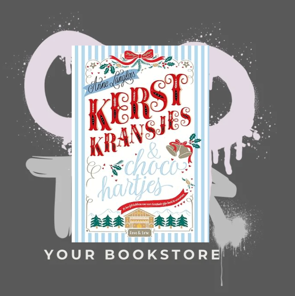 Kerstkransjes en Chocohartjes - Anne Langlois - Cozy - Romance - NL - Deel 1 -  PRE ORDER -