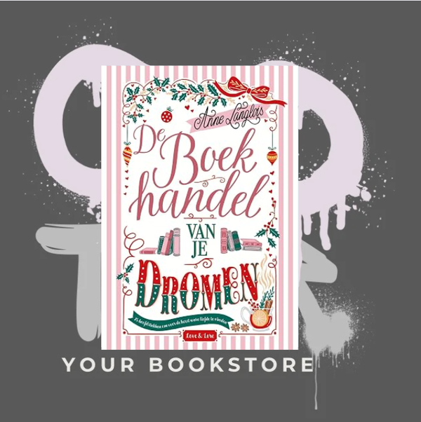 De Boekhandel van je Dromen -  Anne Langlois - Cozy - Romance - NL - Deel 2 -  PRE ORDER