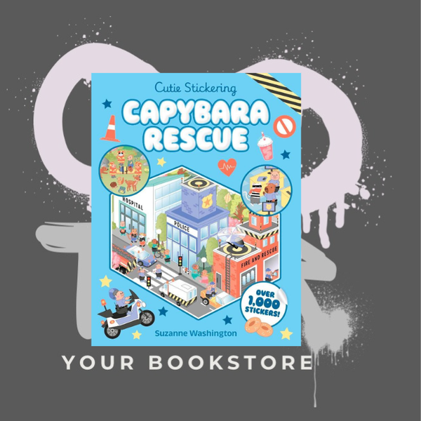 Cutie Stickering Capybara Rescue - The Ultimate Cosy Sticker Book