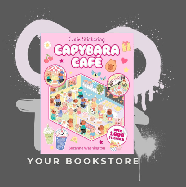 Cutie Stickering #1 Capybara Cafe - The Ultimate Cosy Sticker Book