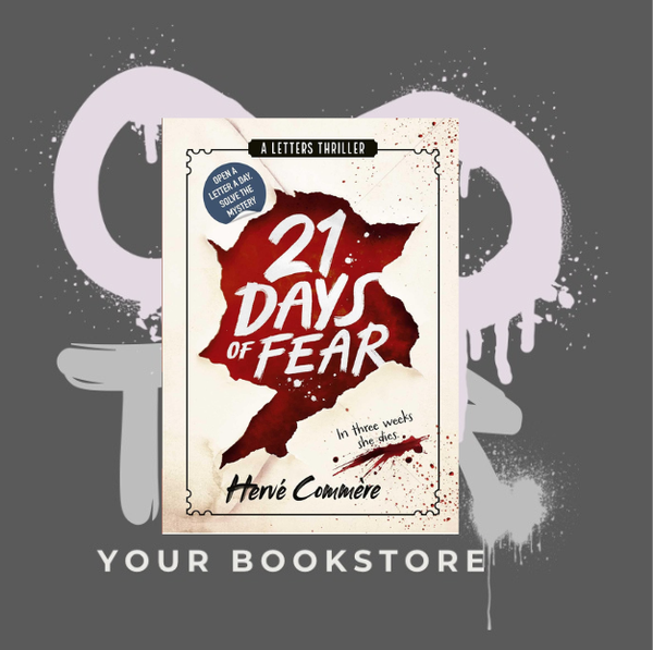 21 Days of Fear - A Letters Thriller - Hervé Commère - Thriller - ENG