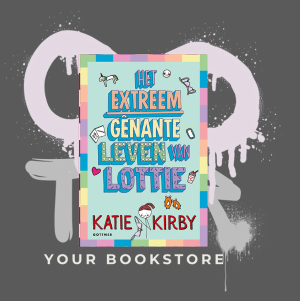 Het Extreem Gênante Leven van Lottie - Katie Kirby - NL - Deel 1