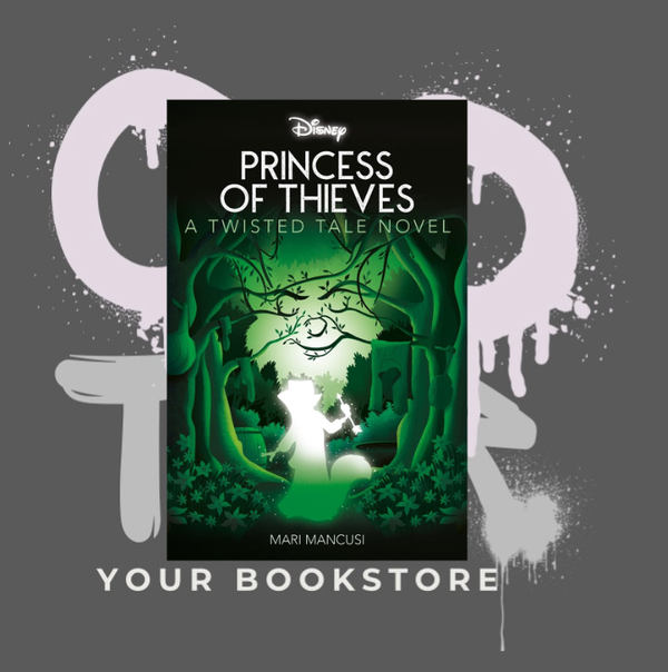 Disney Robin Hood - Princess of Thieves Twisted Tales - Mari Mancusi - ENG