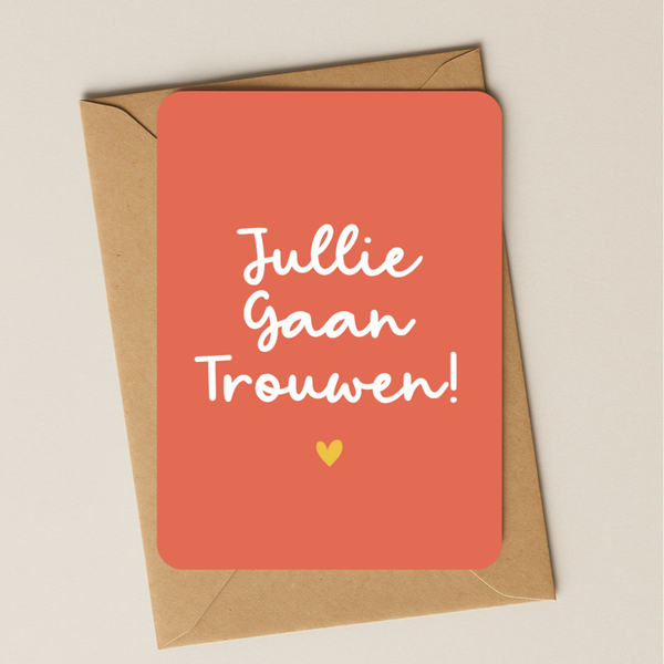 Huwelijk - Jullie gaan trouwen