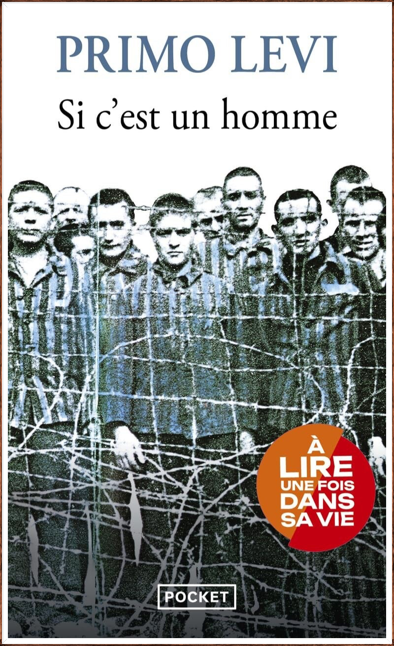 si c'est un homme de Primo Levi