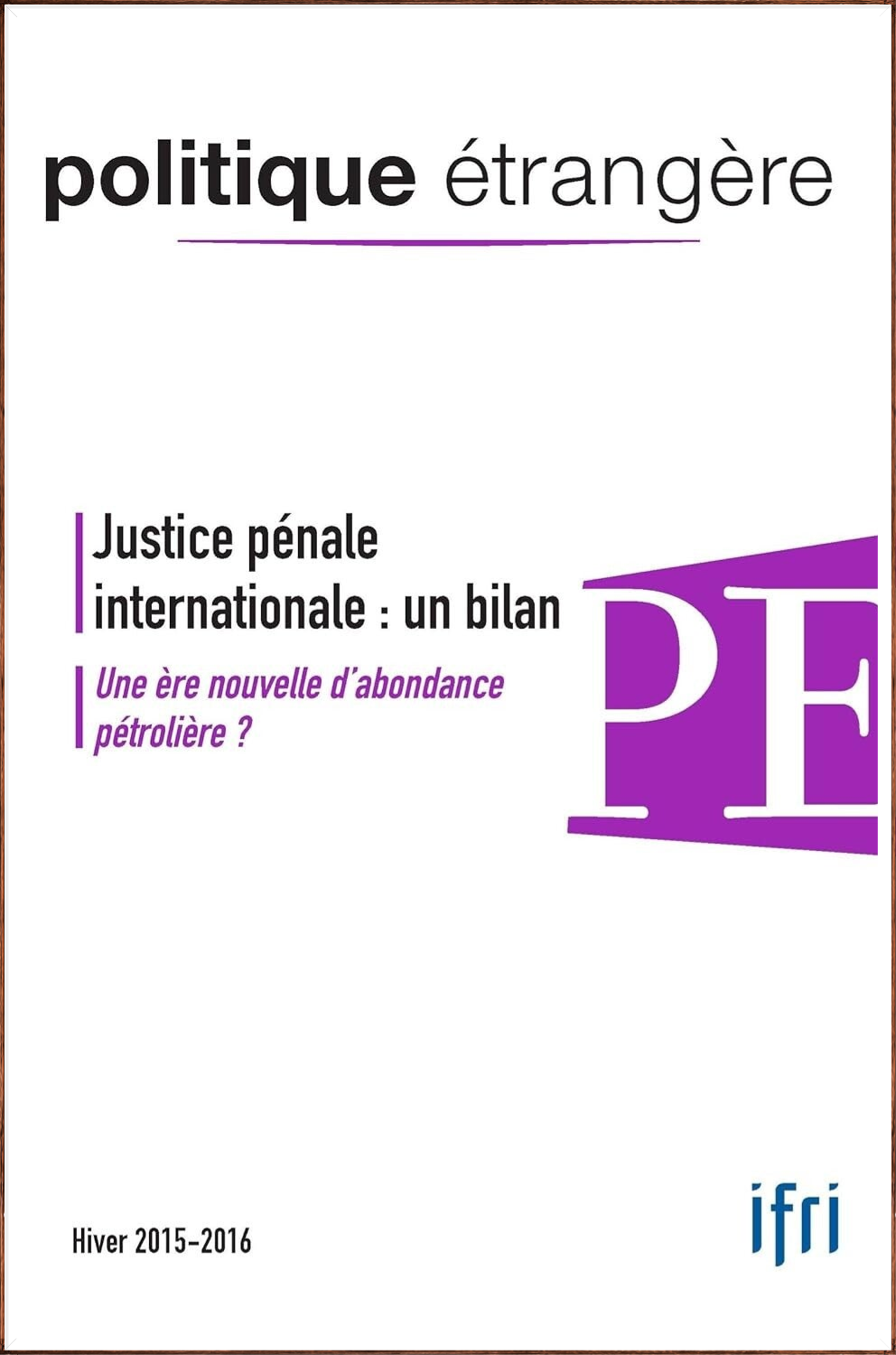 bilan justice pénale internationale