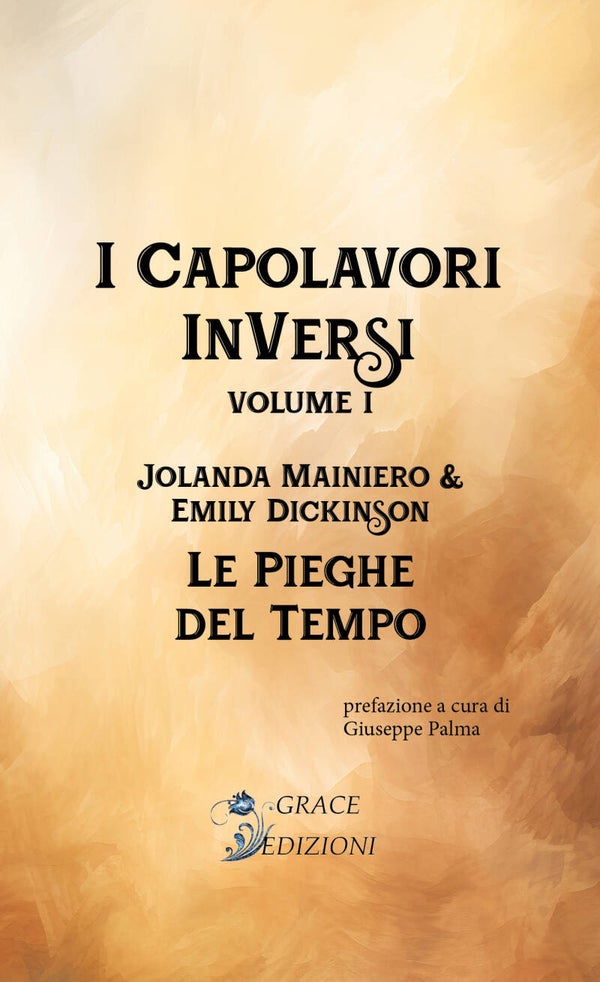 I Capolavori InVersi I: Le pieghe del tempo