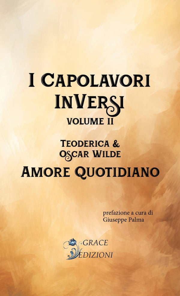 I Capolavori InVersi II: Amore Quotidiano