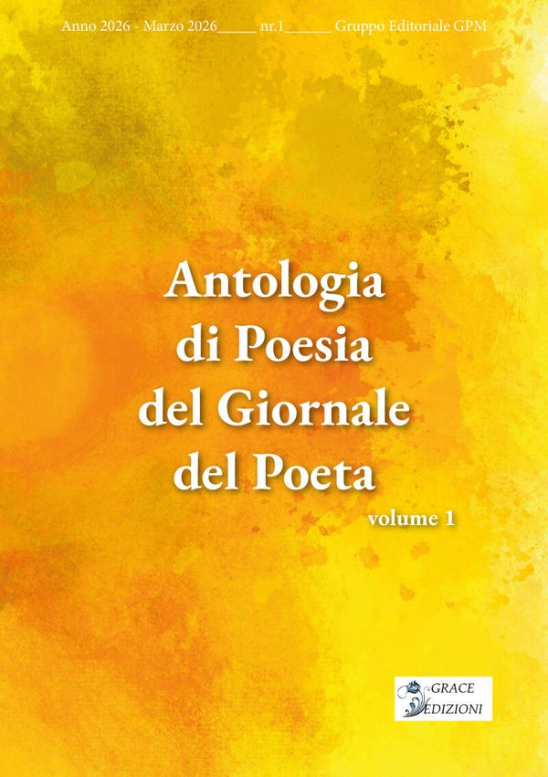 Antologia del Giornale del Poeta - volume 1