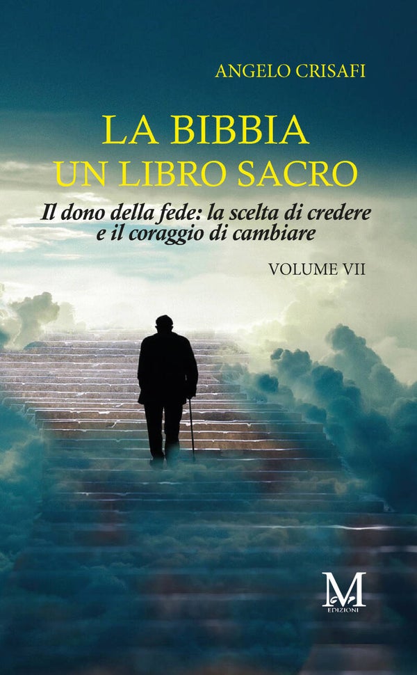 La Bibbia un libro sacro vol.7