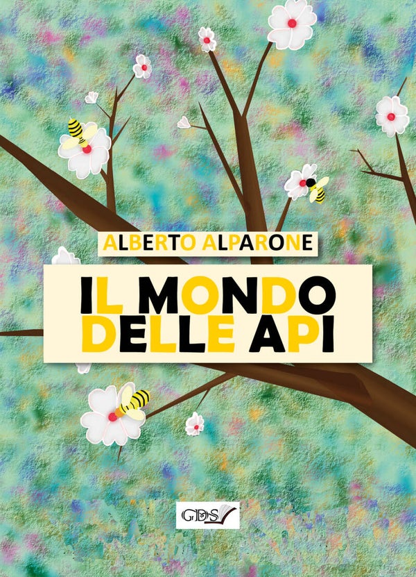 Il mondo delle api