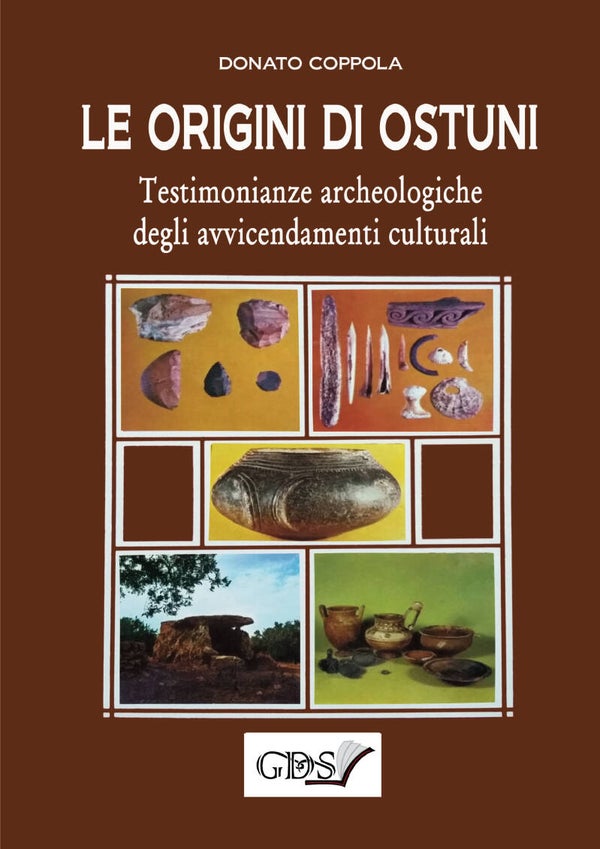 Le origini di Ostuni