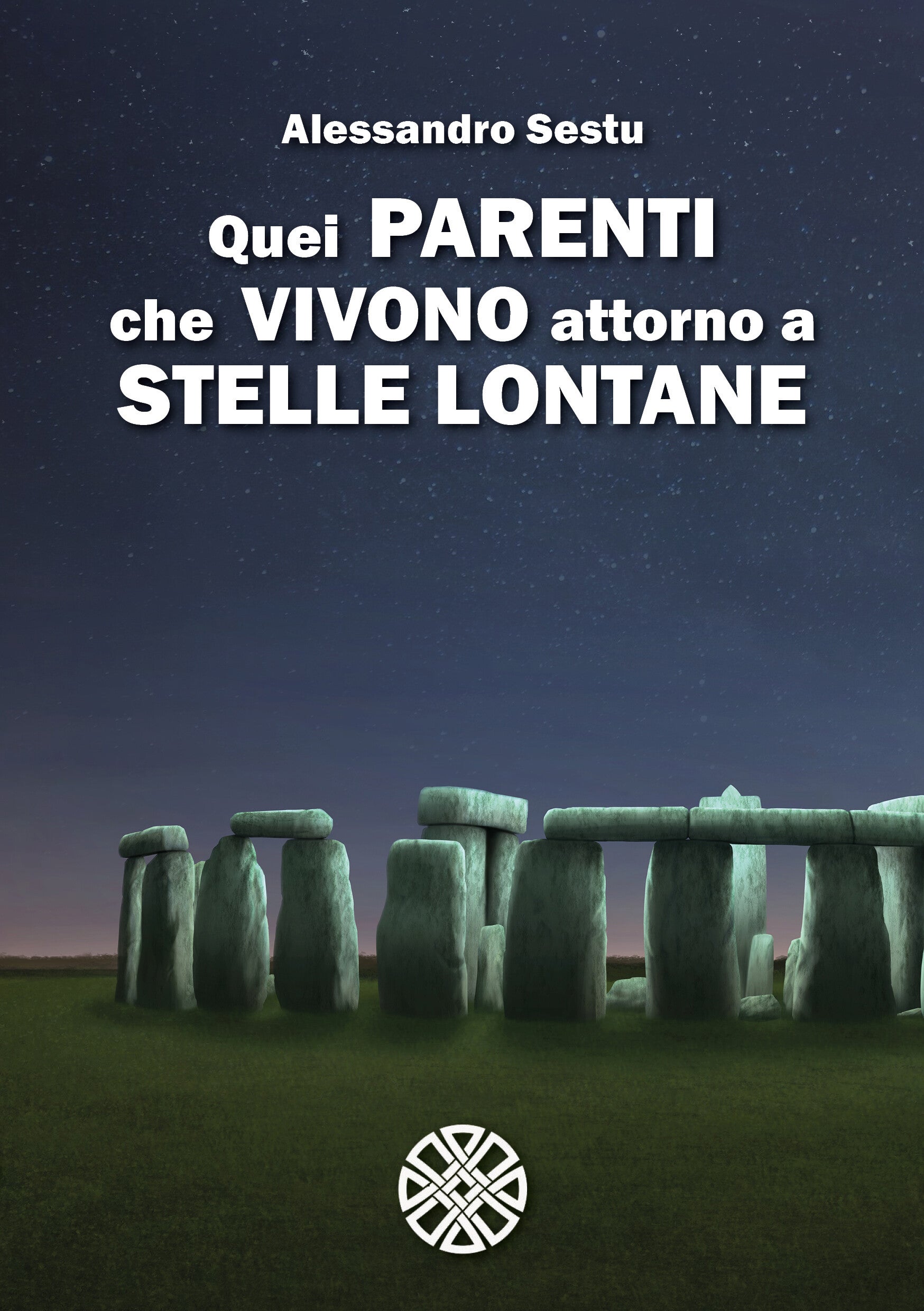 Quei parenti che vivono attorno a stelle lontane