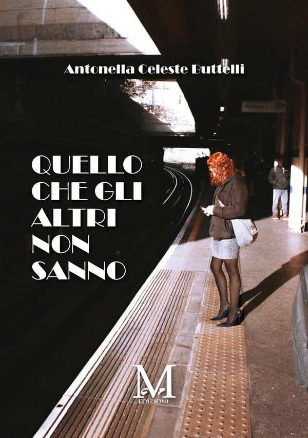 Quello che gli altri non sanno