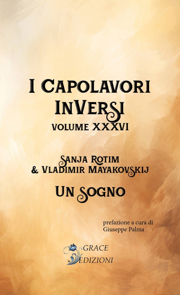 I Capolavori InVersi XXXVI: Un sogno