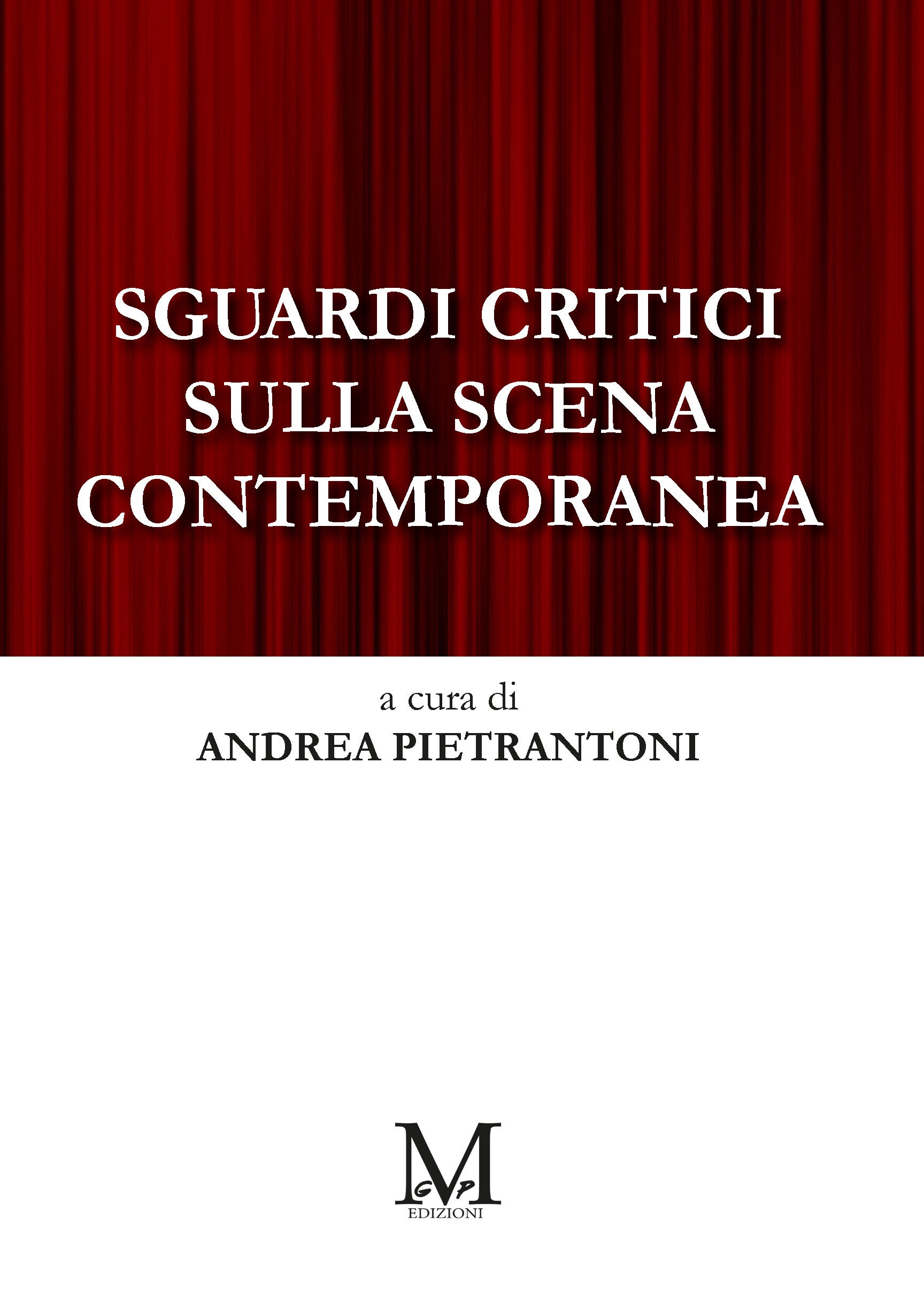 Sguardi critici sulla scena contemporanea