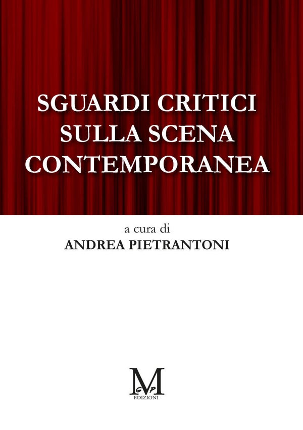 Sguardi critici sulla scena contemporanea