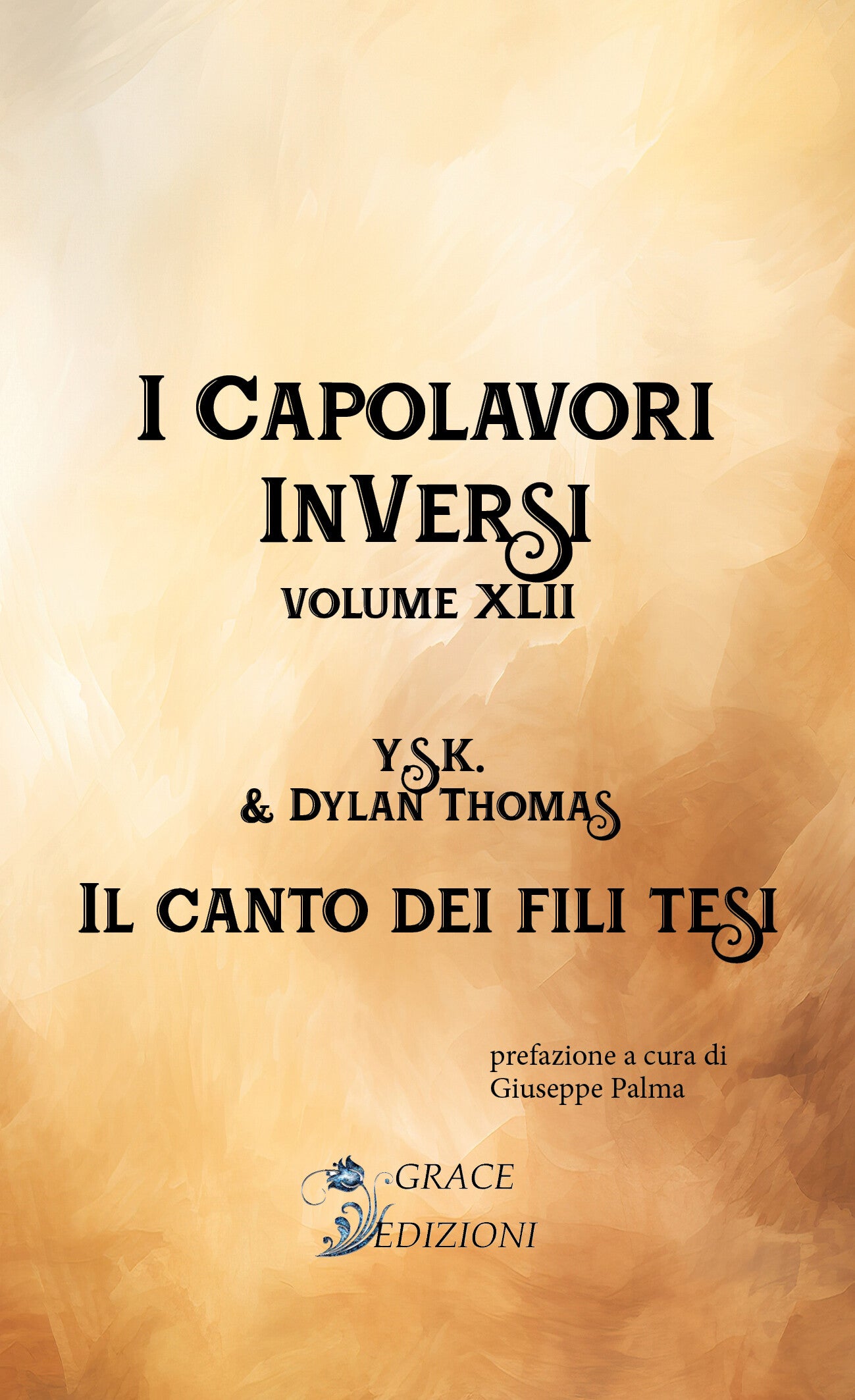 I Capolavori InVersi XLII: Il canto dei fili tesi