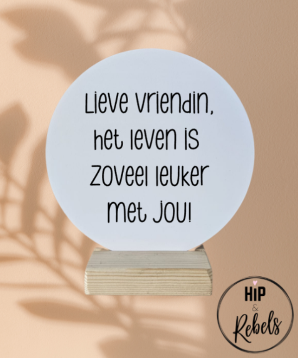 Wooncirkel - Lieve vriendin, het leven is zoveel leuker met jou!