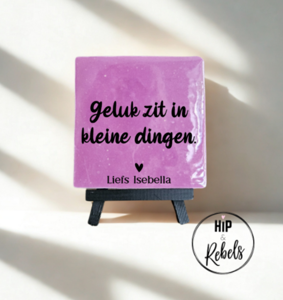 Tegeltje - Geluk zin in kleine dingen