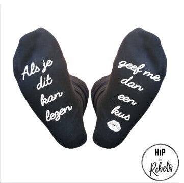 Sokken met tekst- Als je dit kan lezen, geef me dan een kus