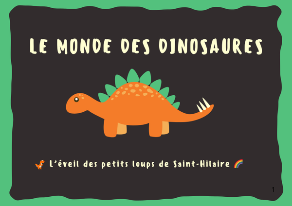 Le monde des dinosaures