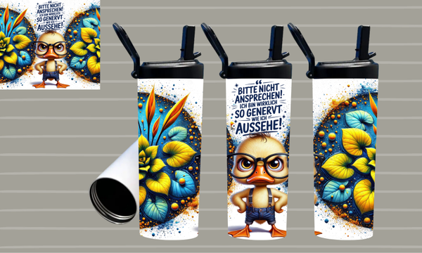 Tumbler - Bitte nicht ansprechen, ich bin wirklich so genervt, wie ich aussehe