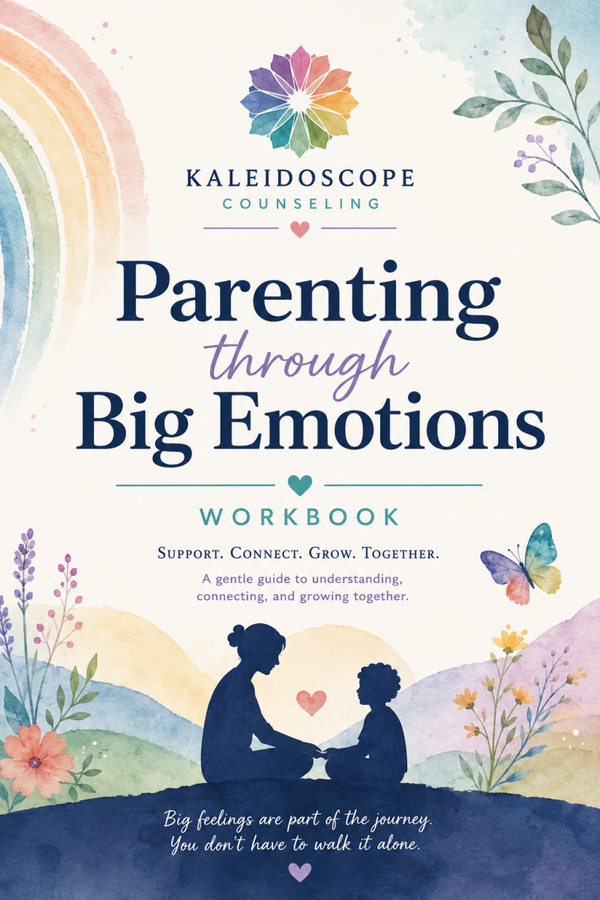 Parenting Through Big Emotions