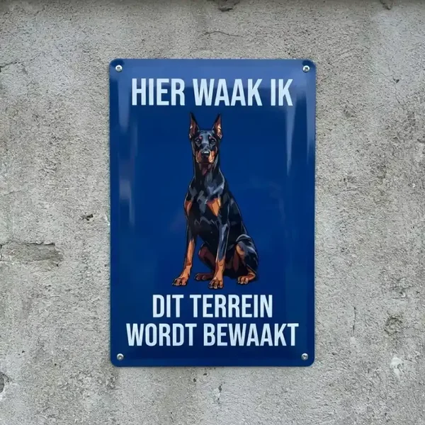 Metalen bord Hier Waak Ik Dobermann