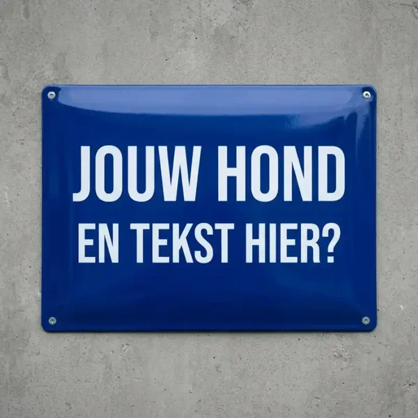 Bewakingsmetaalbord met eigen foto van hond en tekst