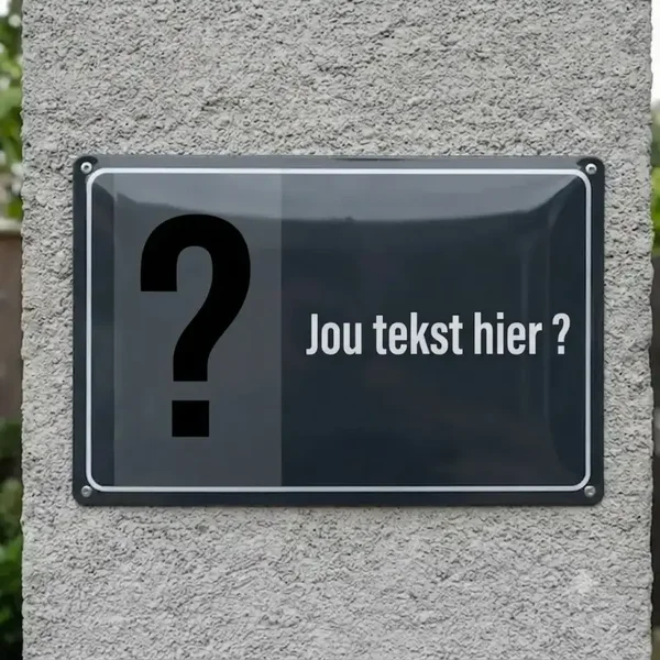 Waarschuwingsbord met Eigen Hond en Tekst